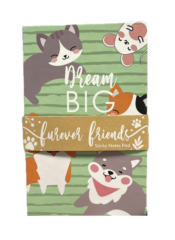 NEW ITEM  *Notebook With Sticky Notes - Dream Big - Furever Friends, 4"x5"